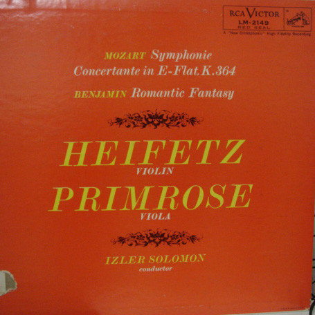Cover Mozart*, Benjamin*, Heifetz*, Primrose*, Izler Solomon - Symphonie Concertante In E-Flat, K.364 / Romantic Fantasy (LP, Mono) Schallplatten Ankauf