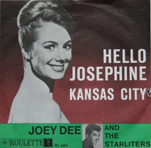 Cover Joey Dee And The Starliters* - Hello Josephine / Kansas City (7, Single) Schallplatten Ankauf