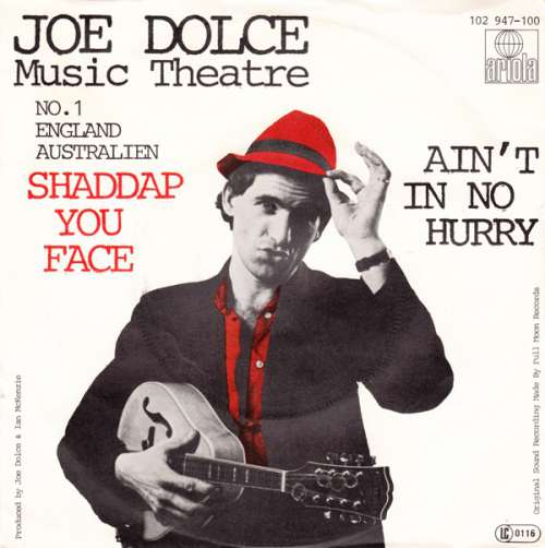 Cover Joe Dolce Music Theatre - Shaddap You Face  (7, Single) Schallplatten Ankauf