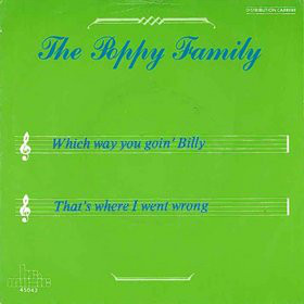 Cover The Poppy Family - Which Way You Goin' Billy / That's Where I Went Wrong (7, Single, RE) Schallplatten Ankauf