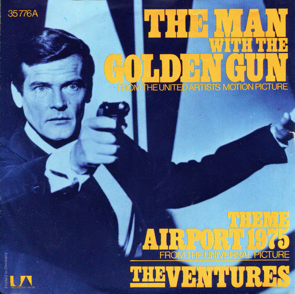Cover The Ventures - The Man With The Golden Gun / Theme Airport 1975 (7, Single) Schallplatten Ankauf