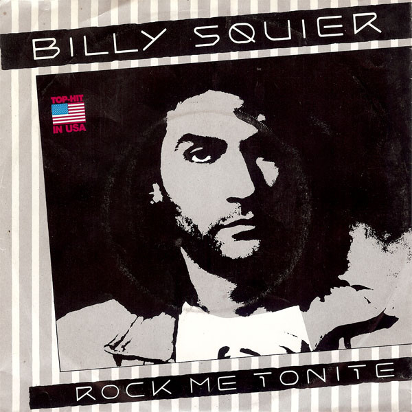 Cover Billy Squier - Rock Me Tonite (7, Single) Schallplatten Ankauf