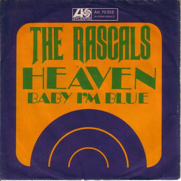 Cover The Rascals - Heaven (7) Schallplatten Ankauf
