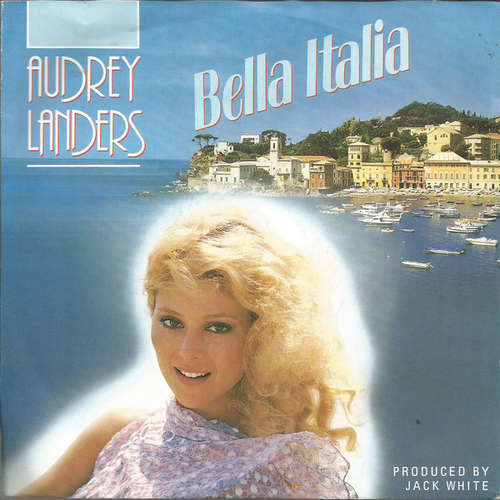 Cover Audrey Landers - Bella Italia (7, Single) Schallplatten Ankauf