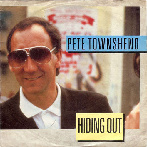 Cover Pete Townshend - Hiding Out (7, Single) Schallplatten Ankauf