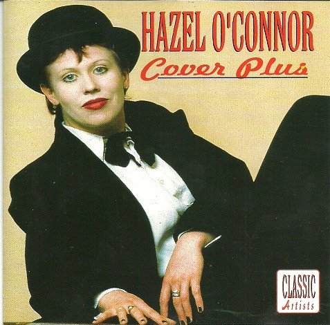 Cover Hazel O'Connor - Cover Plus (CD, Album, RE) Schallplatten Ankauf