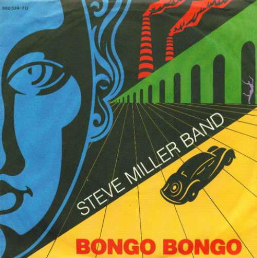 Cover Steve Miller Band - Bongo Bongo (7, Single) Schallplatten Ankauf