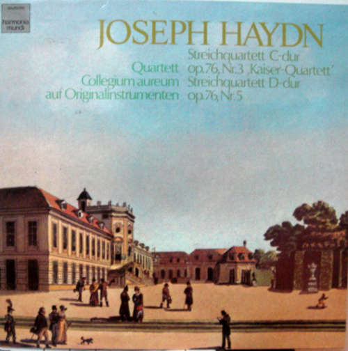 Cover Joseph Haydn - Quartett Collegium Aureum* - Streichquartett C-Dur Op.76, Nr.3 'Kaiser-Quartett' / Streichquartett D-Dur Op.76, Nr.5 (LP) Schallplatten Ankauf