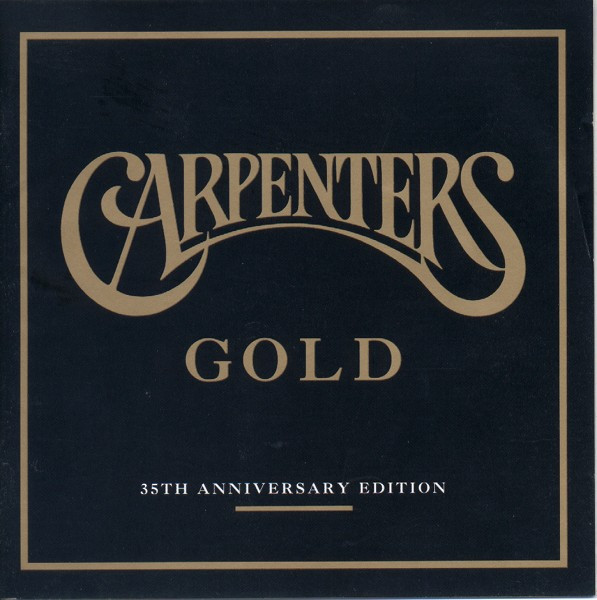 Bild Carpenters - Carpenters Gold - 35th Anniversary Edition (2xCD, Comp, RP) Schallplatten Ankauf