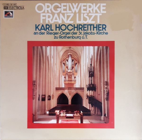 Bild Franz Liszt, Karl Hochreither - Orgelwerke (LP) Schallplatten Ankauf