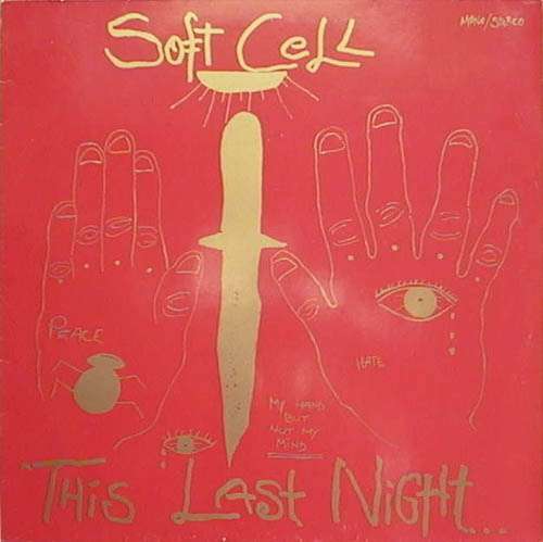 Cover Soft Cell - This Last Night In Sodom (LP, Album) Schallplatten Ankauf
