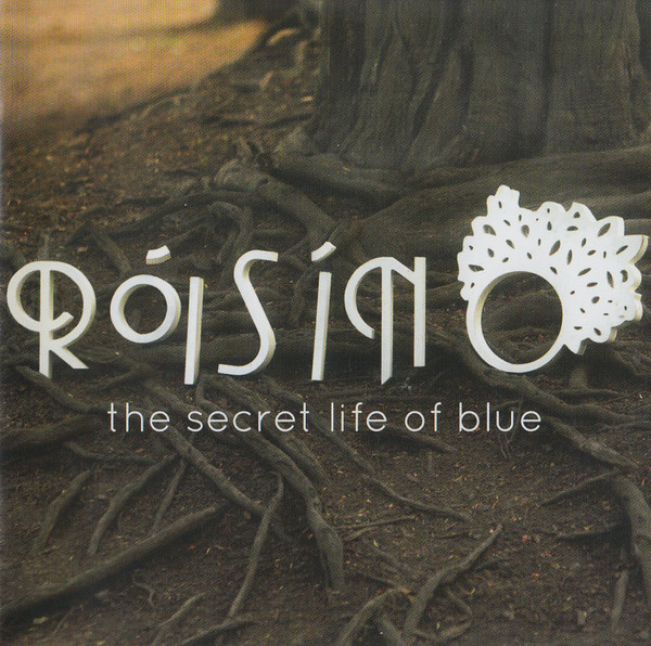 Bild Róisín O - The Secret Life Of Blue (CD, Album) Schallplatten Ankauf