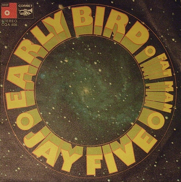 Cover Jay Five* - Early Bird / Fat Man (7, Single) Schallplatten Ankauf