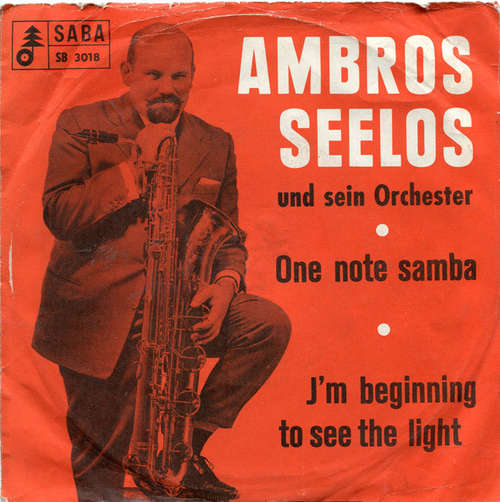 Cover Ambros Seelos Und Sein Orchester* - One Note Samba / I'm Beginning To See The Light (7, Single) Schallplatten Ankauf