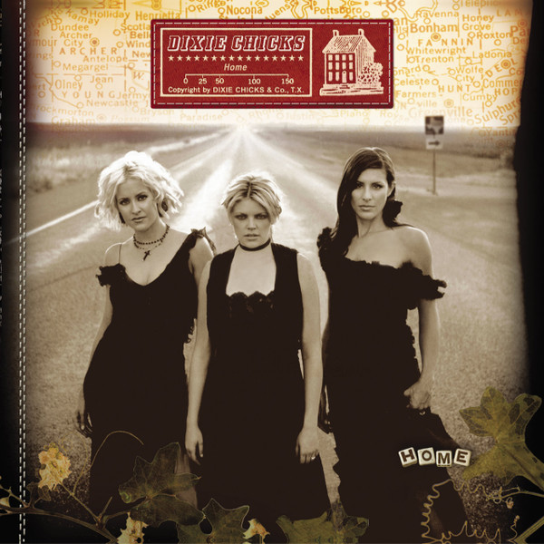 Cover Dixie Chicks - Home (CD, Album, RE) Schallplatten Ankauf