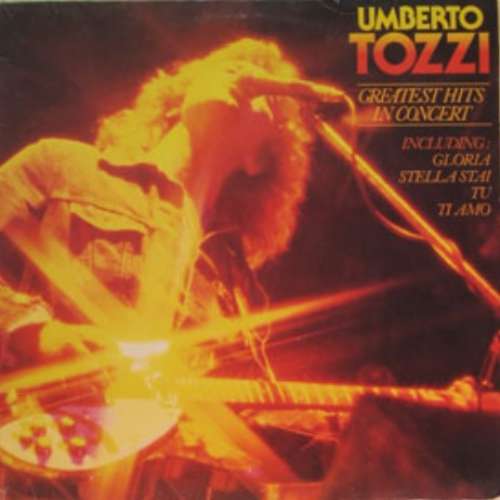 Cover Umberto Tozzi - Greatest Hits In Concert (LP, Album) Schallplatten Ankauf