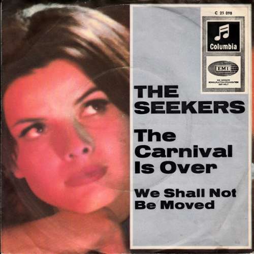 Cover The Seekers - The Carnival Is Over (7, Single, Mono) Schallplatten Ankauf
