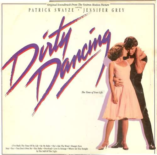 Cover Original Soundtrack From The Vestron Motion Picture - Dirty Dancing Schallplatten Ankauf