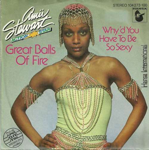 Cover Amii Stewart - Great Balls Of Fire / Why'd You Have To Be So Sexy (7, Single) Schallplatten Ankauf