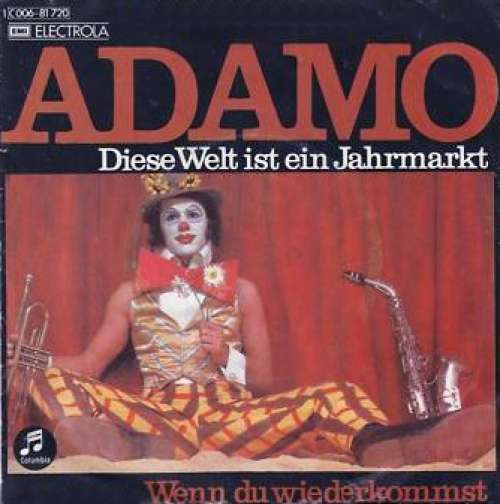 Cover Adamo - Diese Welt Ist Ein Jahrmarkt / Wenn Du Wiederkommst (7, Single) Schallplatten Ankauf
