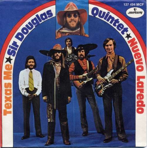 Cover Sir Douglas Quintet - Nuevo Laredo / Texas Me (7, Single, Mono) Schallplatten Ankauf