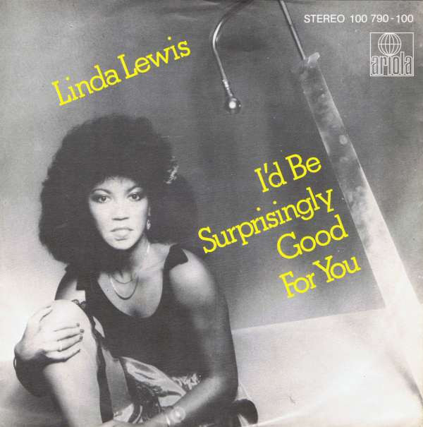 Bild Linda Lewis - I'd Be Surprisingly Good For You (7, Single) Schallplatten Ankauf