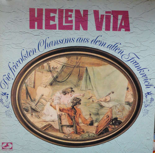 Cover Helen Vita - Die Frivolsten Chansons Aus Dem Alten Frankreich (2xLP, Comp) Schallplatten Ankauf