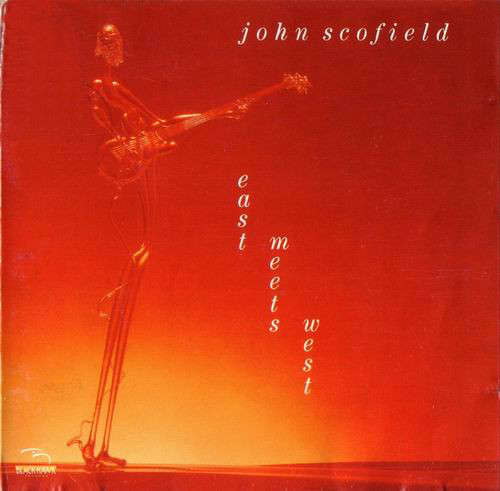 Cover John Scofield - East Meets West (LP, Album, RE) Schallplatten Ankauf