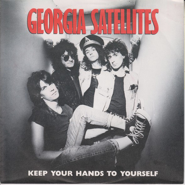 Cover Georgia Satellites* - Keep Your Hands To Yourself (7, Single) Schallplatten Ankauf