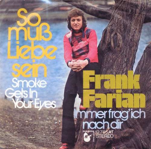 Cover Frank Farian - So Muß Liebe Sein (Smoke Gets In Your Eyes) (7, Single, 4-p) Schallplatten Ankauf