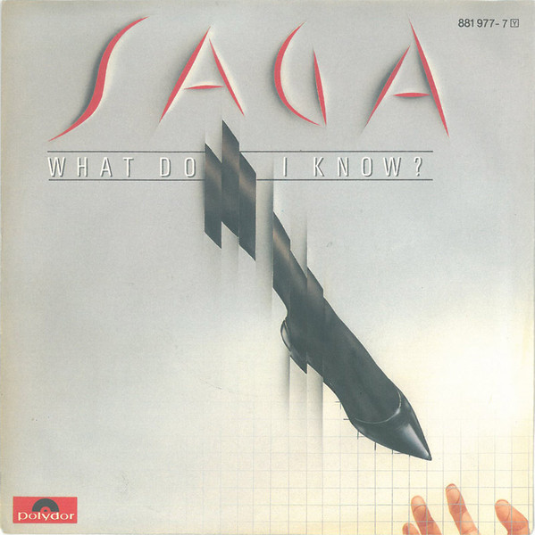 Bild Saga (3) - What Do I Know? (7, Single) Schallplatten Ankauf