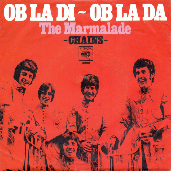 Cover The Marmalade - Ob-La-Di Ob-La-Da / Chains (7, Single) Schallplatten Ankauf