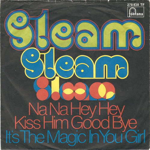 Bild Steam - Na Na Hey Hey Kiss Him Goodbye (7, Single, Mono) Schallplatten Ankauf
