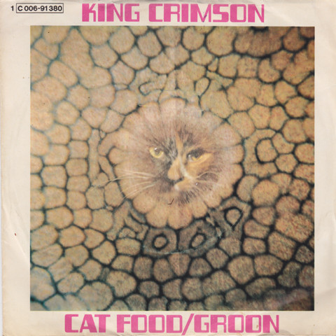 Cover King Crimson - Cat Food / Groon (7, Single) Schallplatten Ankauf