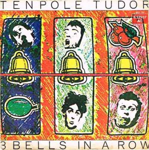 Cover Tenpole Tudor - 3 Bells In A Row (7, Single) Schallplatten Ankauf