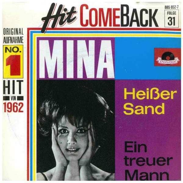 Bild Mina (3) - Heißer Sand / Ein Treuer Mann (7, Single, RE) Schallplatten Ankauf