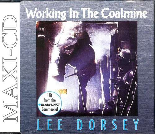 Cover Lee Dorsey - Working In The Coalmine (CD, Maxi) Schallplatten Ankauf