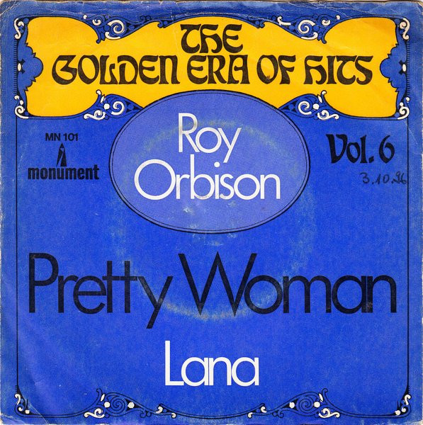 Cover Roy Orbison - Pretty Woman / Lana (7) Schallplatten Ankauf