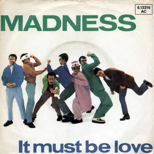 Cover Madness - It Must Be Love (7, Single) Schallplatten Ankauf