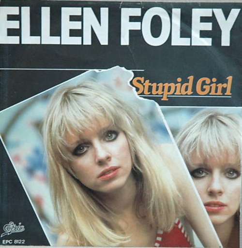 Cover Ellen Foley - Stupid Girl (7) Schallplatten Ankauf
