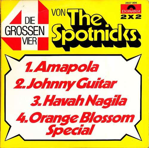 Bild The Spotnicks - Die Grossen Vier Von The Spotnicks (2x7) Schallplatten Ankauf