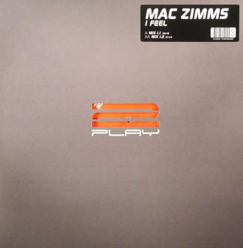 Cover Mac Zimms - I Feel (12) Schallplatten Ankauf