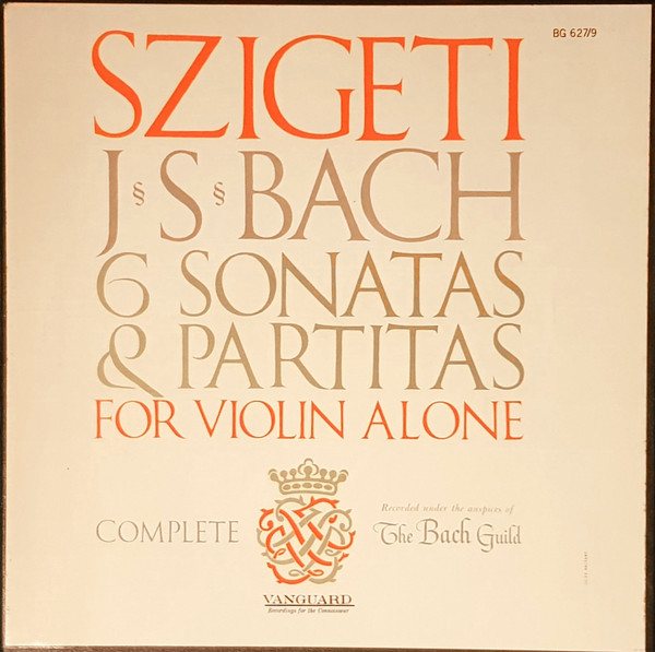 Cover Szigeti*, J.S. Bach* - 6 Sonatas & Partitas For Violin Alone (3xLP, Mono, RE + Box) Schallplatten Ankauf