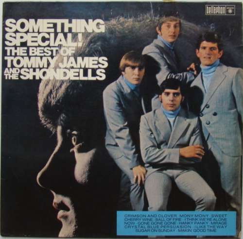 Cover Tommy James And The Shondells* - Something Special! The Best Of Tommy James And The Shondells (LP, Comp, RE) Schallplatten Ankauf