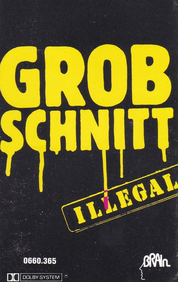 Cover Grobschnitt - Illegal (Cass, Album, RE, Dol) Schallplatten Ankauf