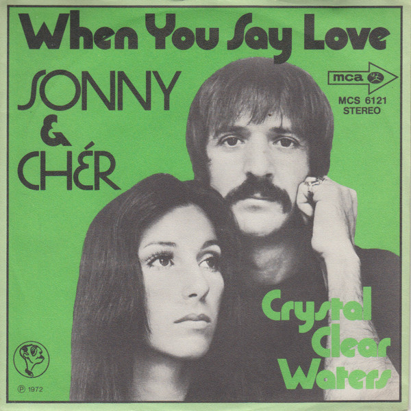 Cover Sonny & Cher - When You Say Love (7, Single) Schallplatten Ankauf