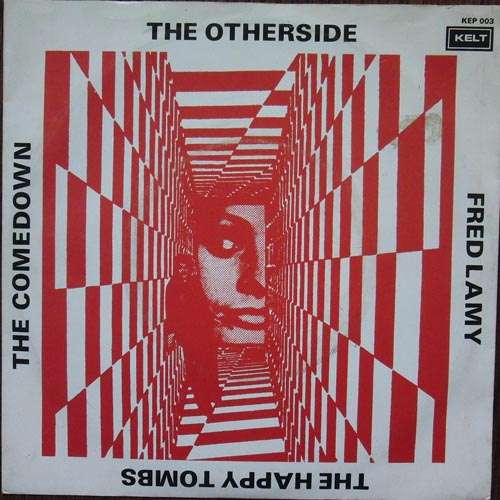 Cover Fred Lamy / The Otherside / The Happy Tombs / The Comedown - Kelt Presenteert (7, EP) Schallplatten Ankauf