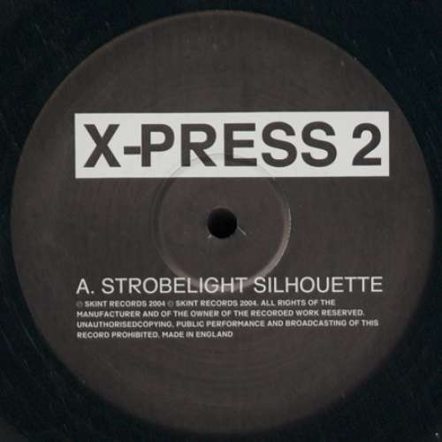 Cover X-Press 2 - Strobelight Silhouette / Bi-Curious Magic (12) Schallplatten Ankauf