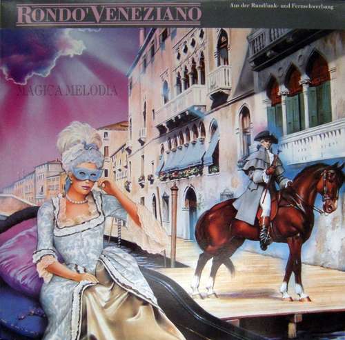 Cover Rondo' Veneziano* - Magica Melodia (LP, Album) Schallplatten Ankauf
