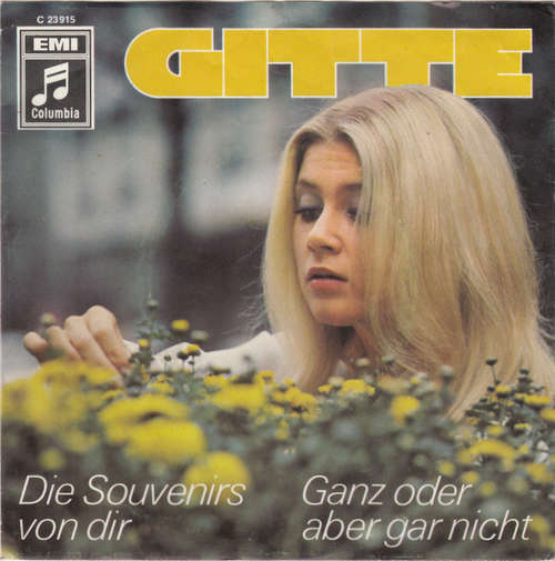Cover Gitte* - Die Souvenirs Von Dir / Ganz Oder Aber Gar Nicht (7, Single) Schallplatten Ankauf